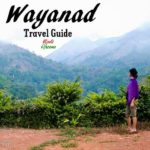 Wayanad Travel Guide