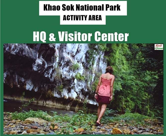 Activities at Khao Sok National Par Headquarters