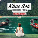 Khao Sok National Park Travel Guide Thailand
